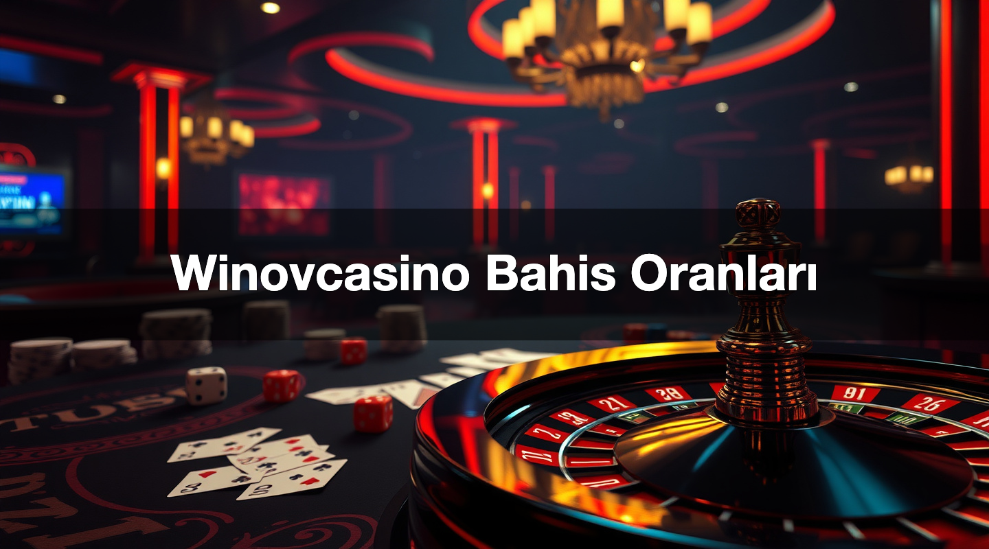 winovcasino bahis oranlar 1780578442577