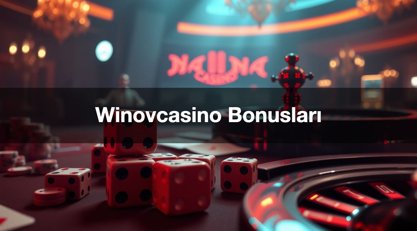 winovcasino bonuslar 1780577903447