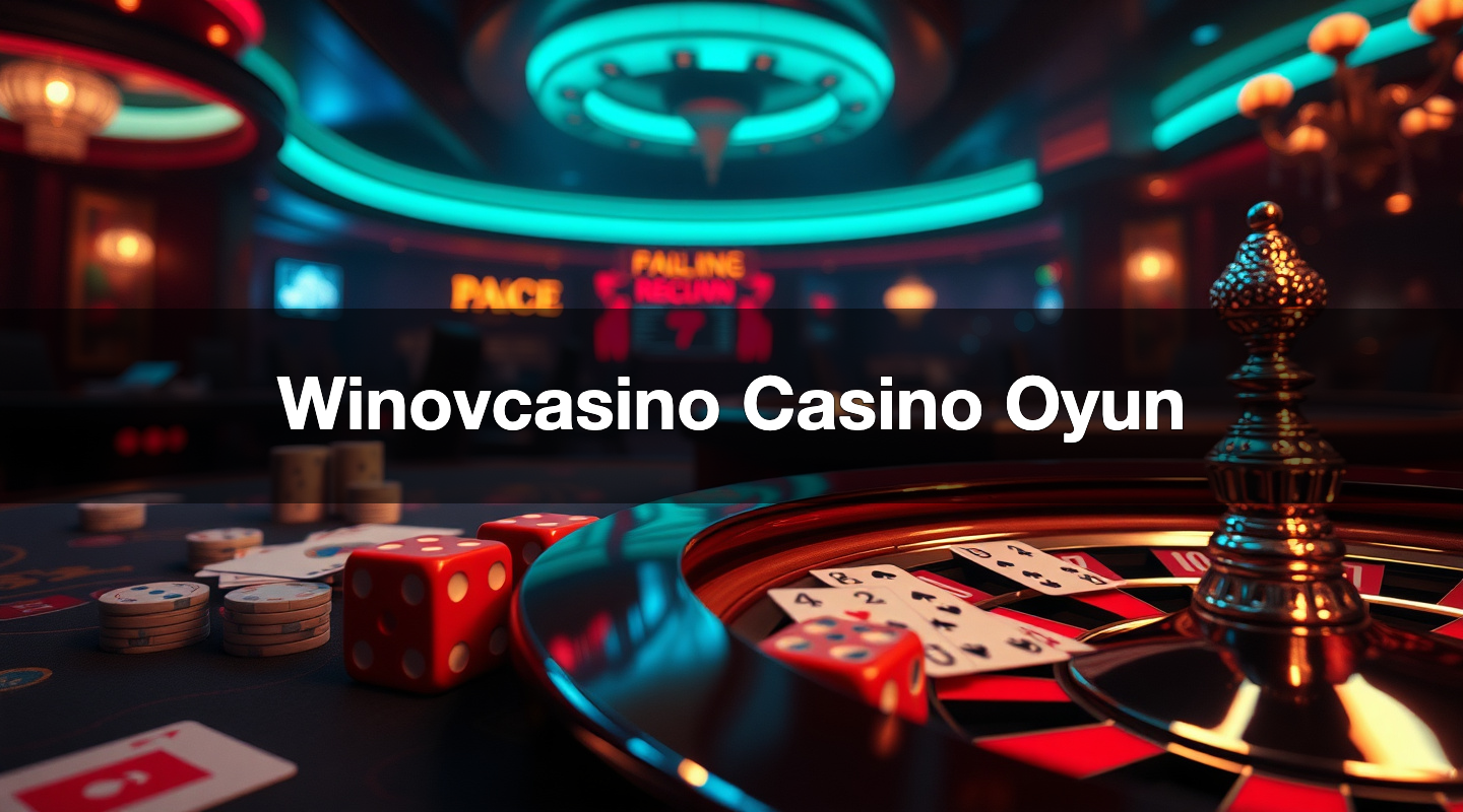 winovcasino casino oyun 1780578037714