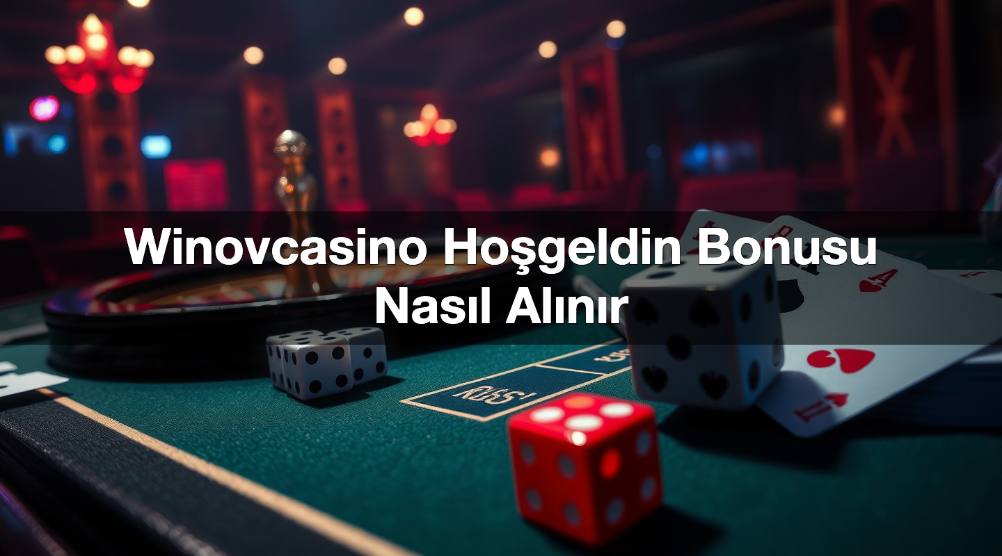 winovcasino ho geldin bonusu nas l al n r 1780578488504